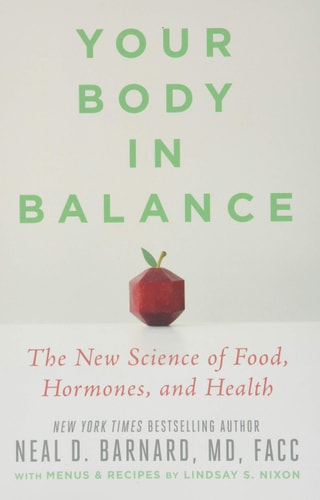 Your Body in Balance The New Science of Food, Hormones, and Health