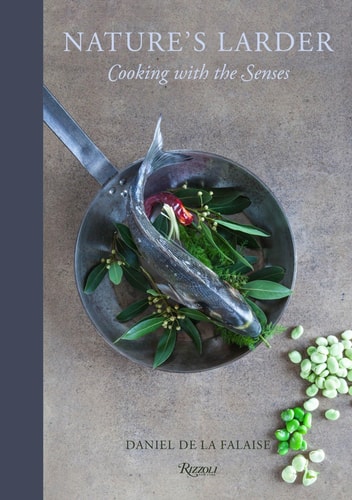 Nature's Larder Cooking with the Senses