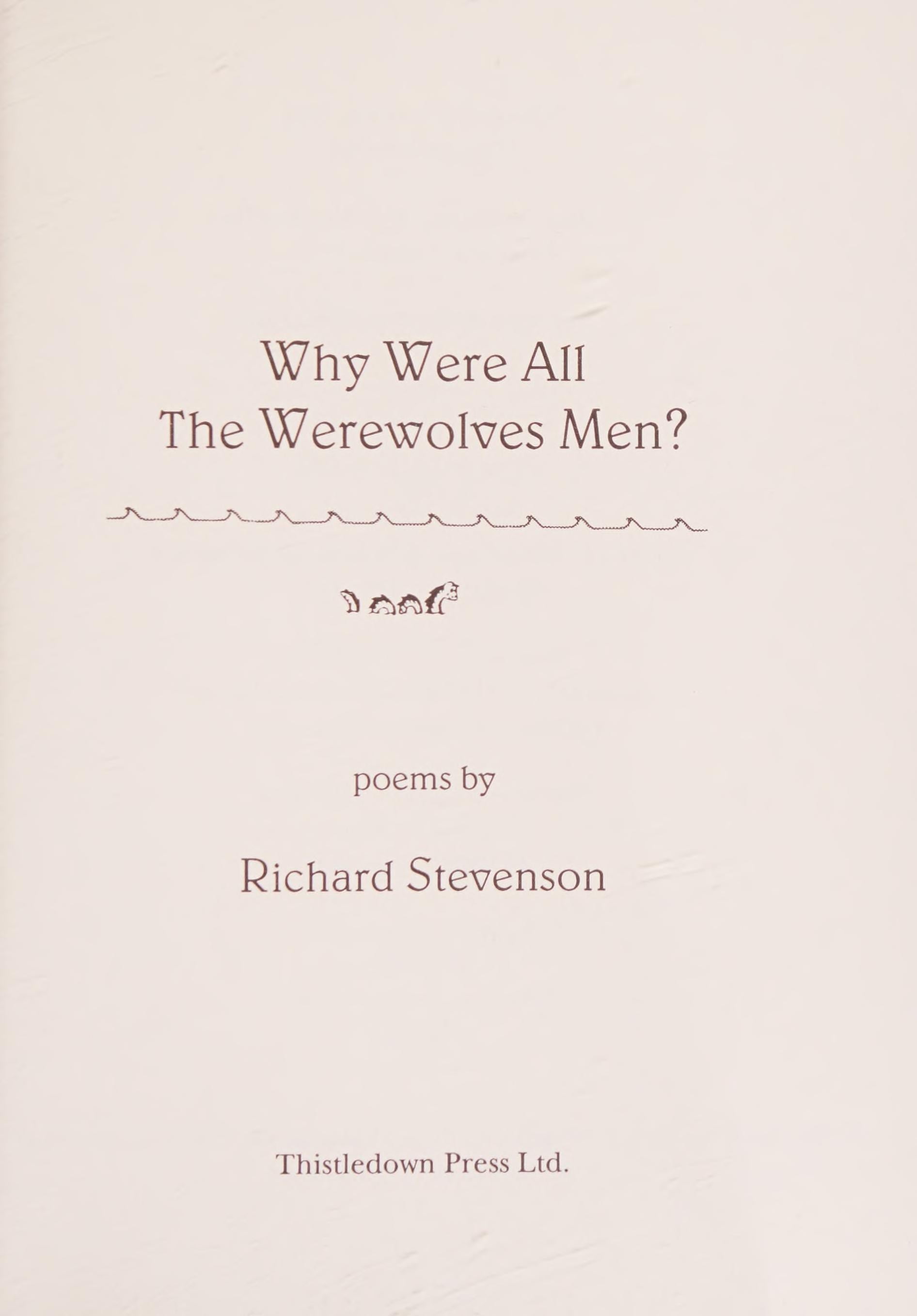 Why Were All the Werewolves Men?