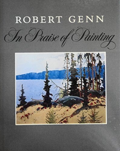 Robert Genn, in Praise of Painting