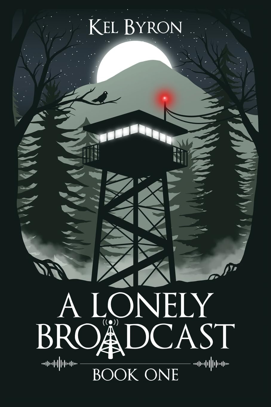 A Lonely Broadcast Book One