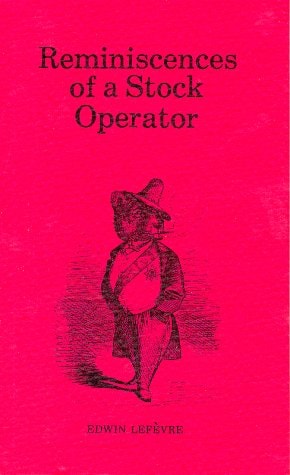 Reminiscences of a Stock Operator