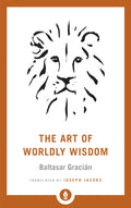 The art of worldly wisdom