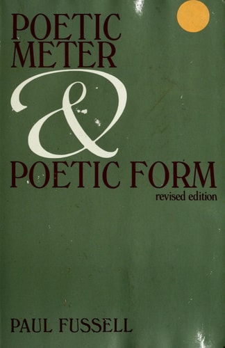 Poetic Meter and Poetic Form