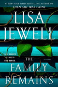 The Family Remains A Novel