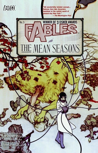 Fables The Mean Seasons, Fables Created by Bill Willigham