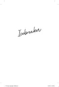 Icebreaker A Novel
