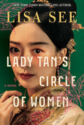 Lady Tan's Circle of Women A Novel