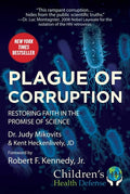 Plague of Corruption Restoring Faith in the Promise of Science
