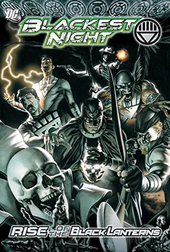 Blackest Night Rise of the Black Lanterns