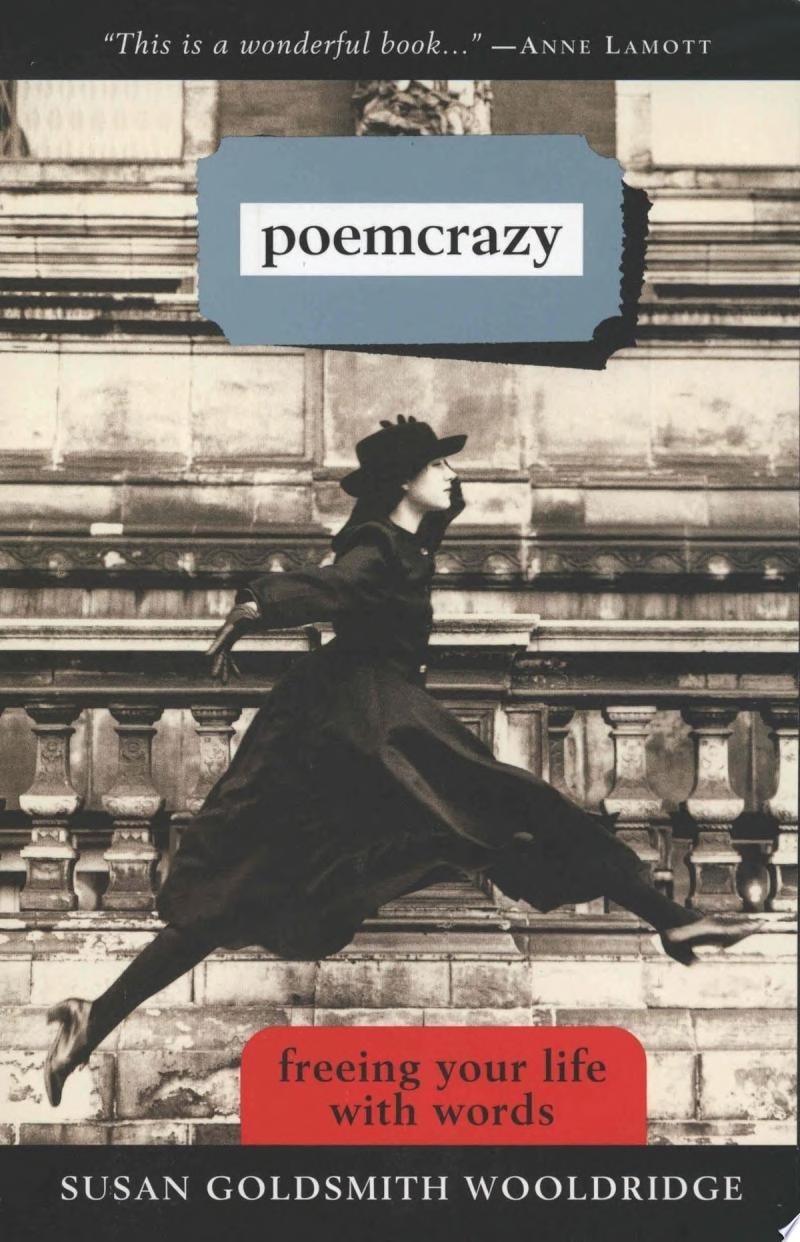 Poemcrazy Freeing Your Life with Words