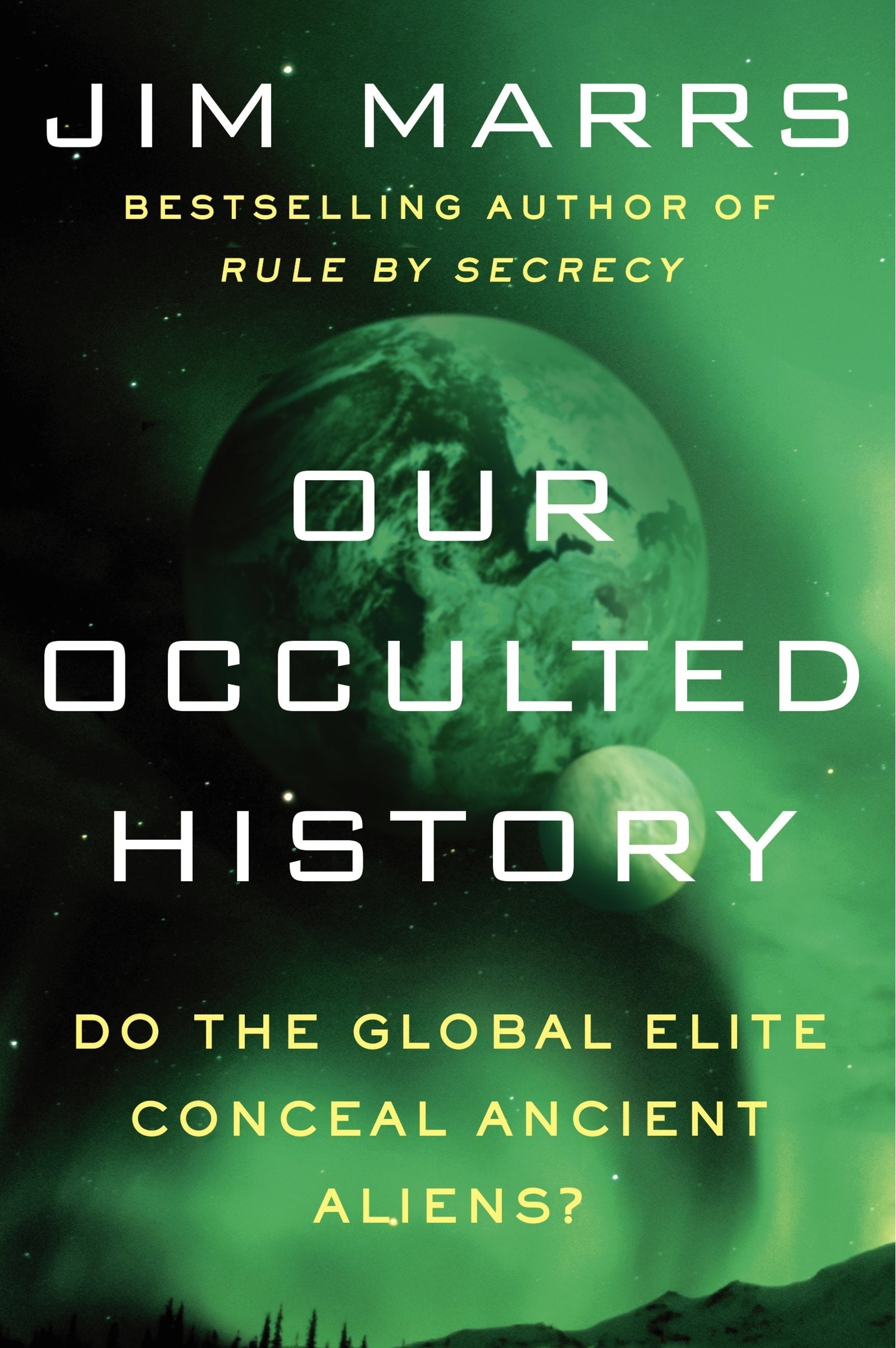 Our Occulted History Do the Global Elite Conceal Ancient Aliens?