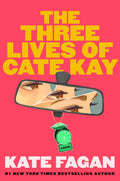 The Three Lives of Cate Kay Reese's Book Club: A Novel