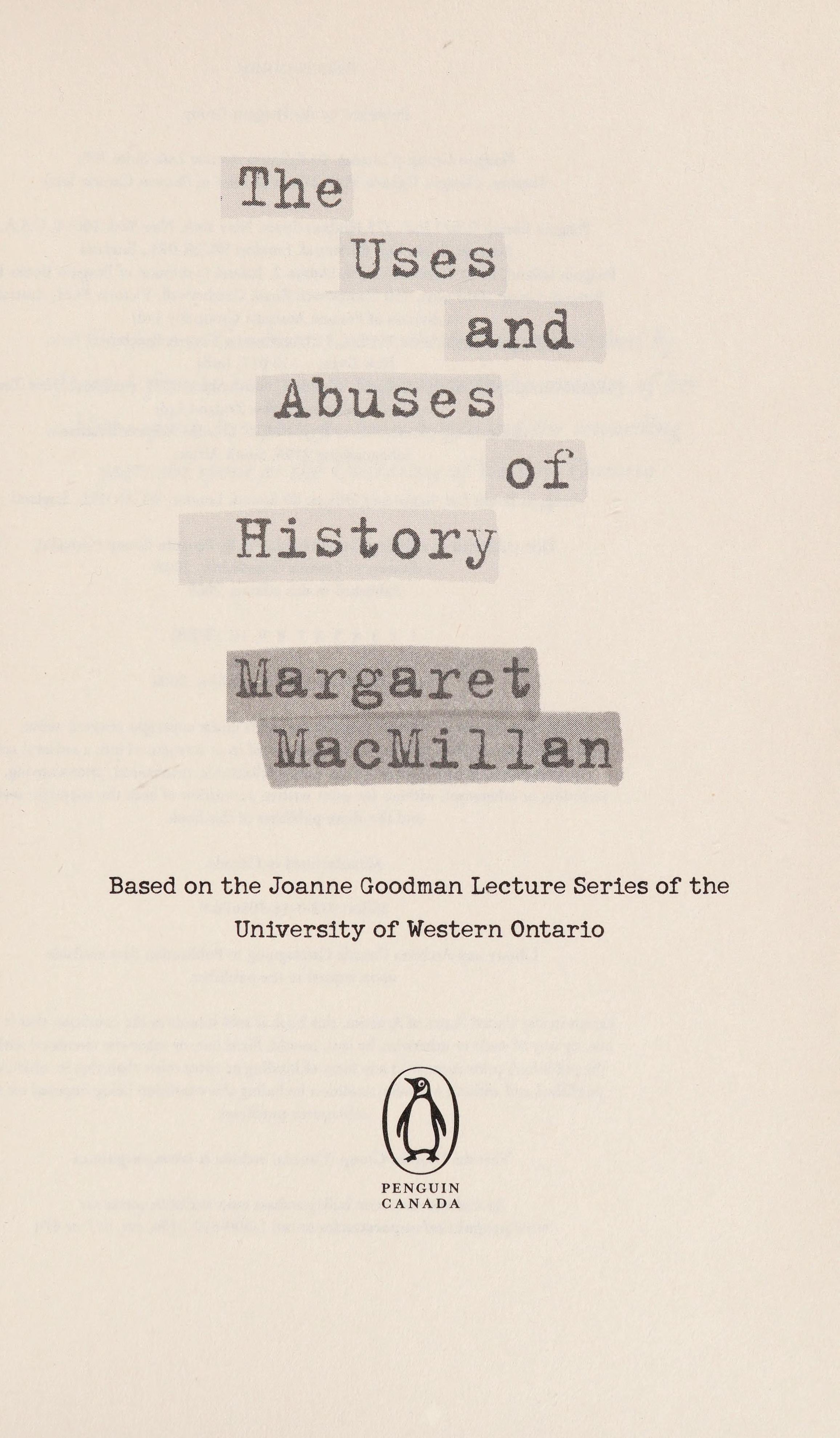 The Uses and Abuses of History