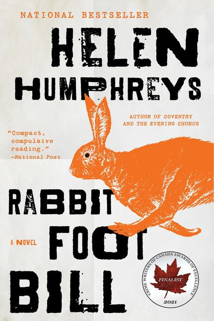 Rabbit Foot Bill A Novel
