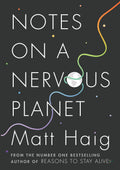 Notes on a Nervous Planet