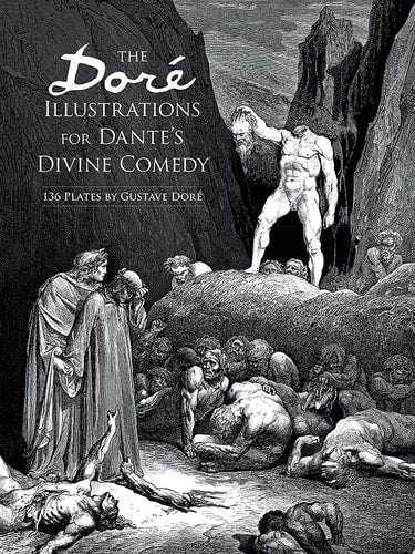 The Dore' Illustrations for Dante's Divine Comedy 136 Plates