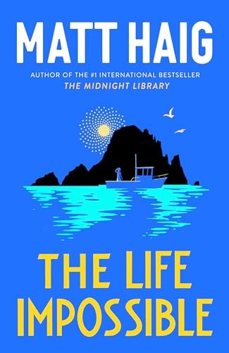 The Life Impossible A Novel