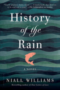 History of the Rain A Novel