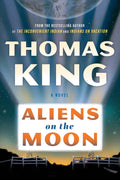 Aliens on the Moon A Novel