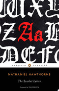 The scarlet letter: a romance