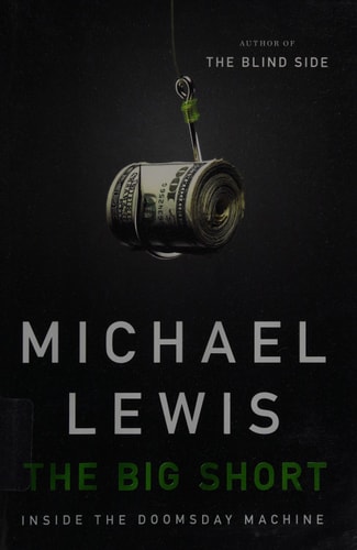 The Big Short Inside The Doomsday Machine