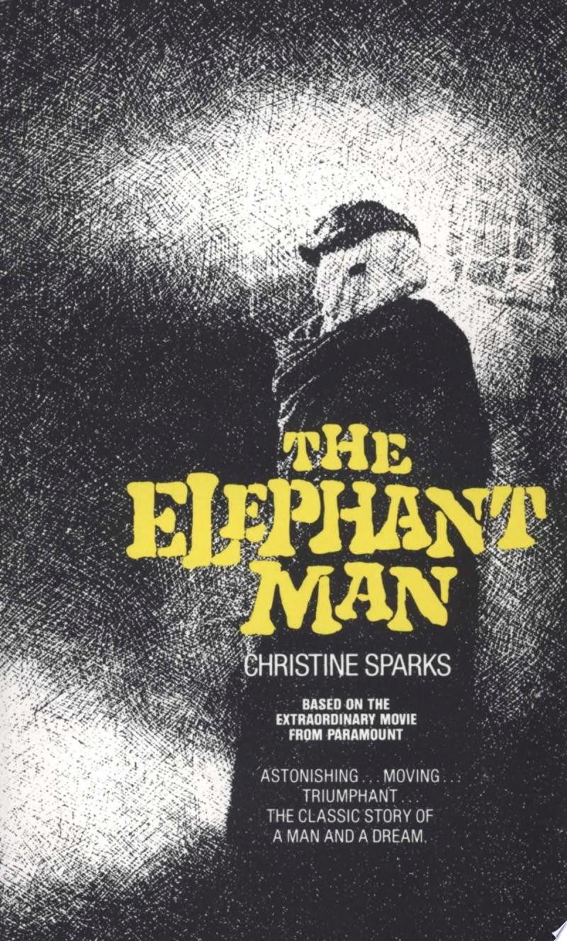 The Elephant Man A Novel