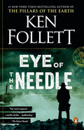 Eye of the Needle A Novel