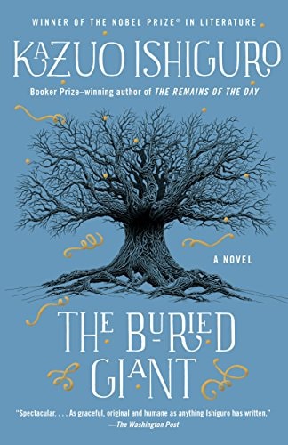The Buried Giant A Novel