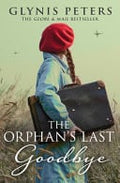 The Orphan's Last Goodbye (the Red Cross Orphans, Book 4)