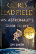 An Astronaut's Guide to Life on Earth