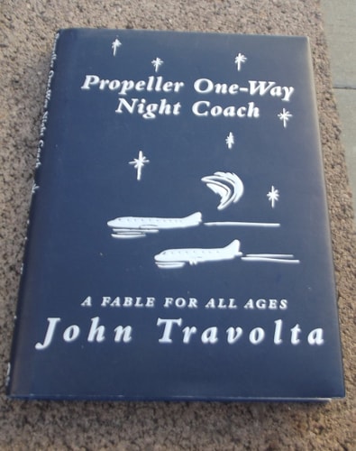 Propeller One-way Night Coach A Fable for All Ages