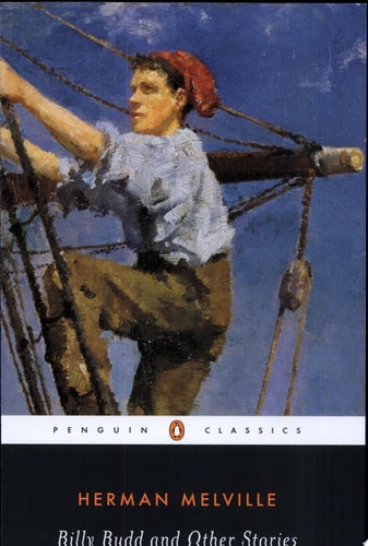Billy Budd, Sailor and Other Stories