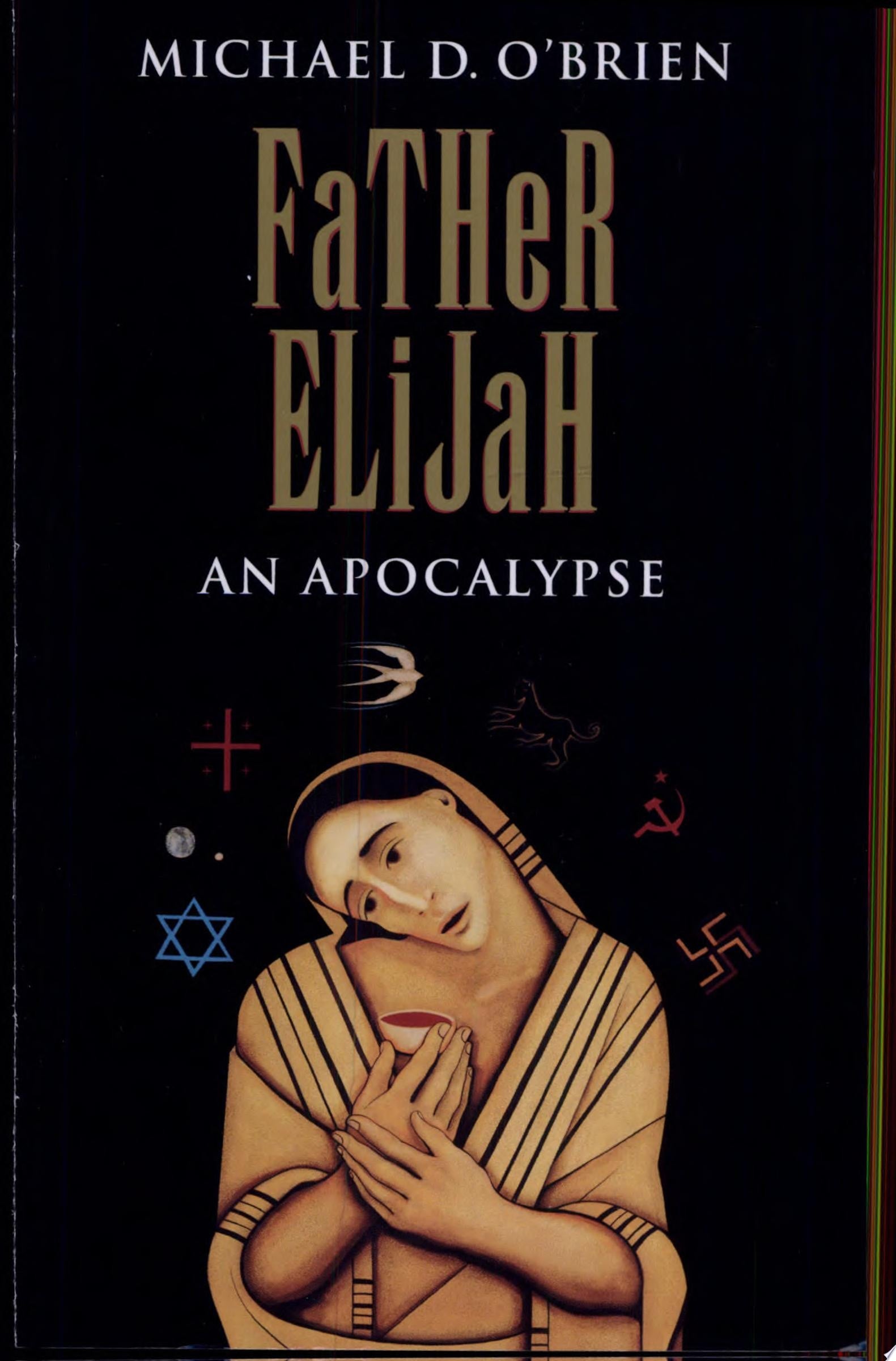 Father Elijah An Apocalypse