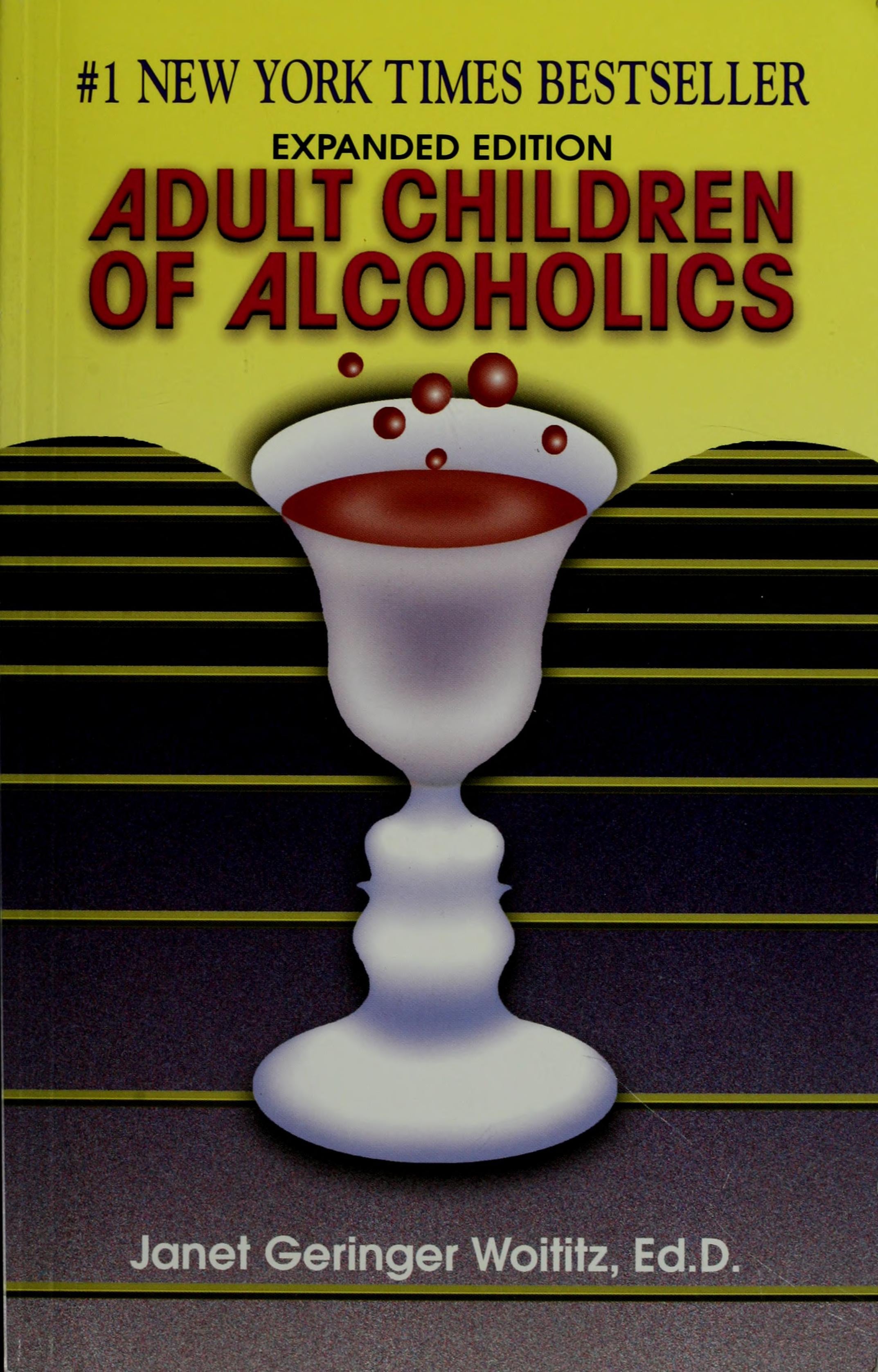 Adult Children of Alcoholics Expanded Edition