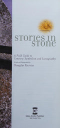 Stories in Stone A Field Guide to Cemetery Symbolism and Iconography