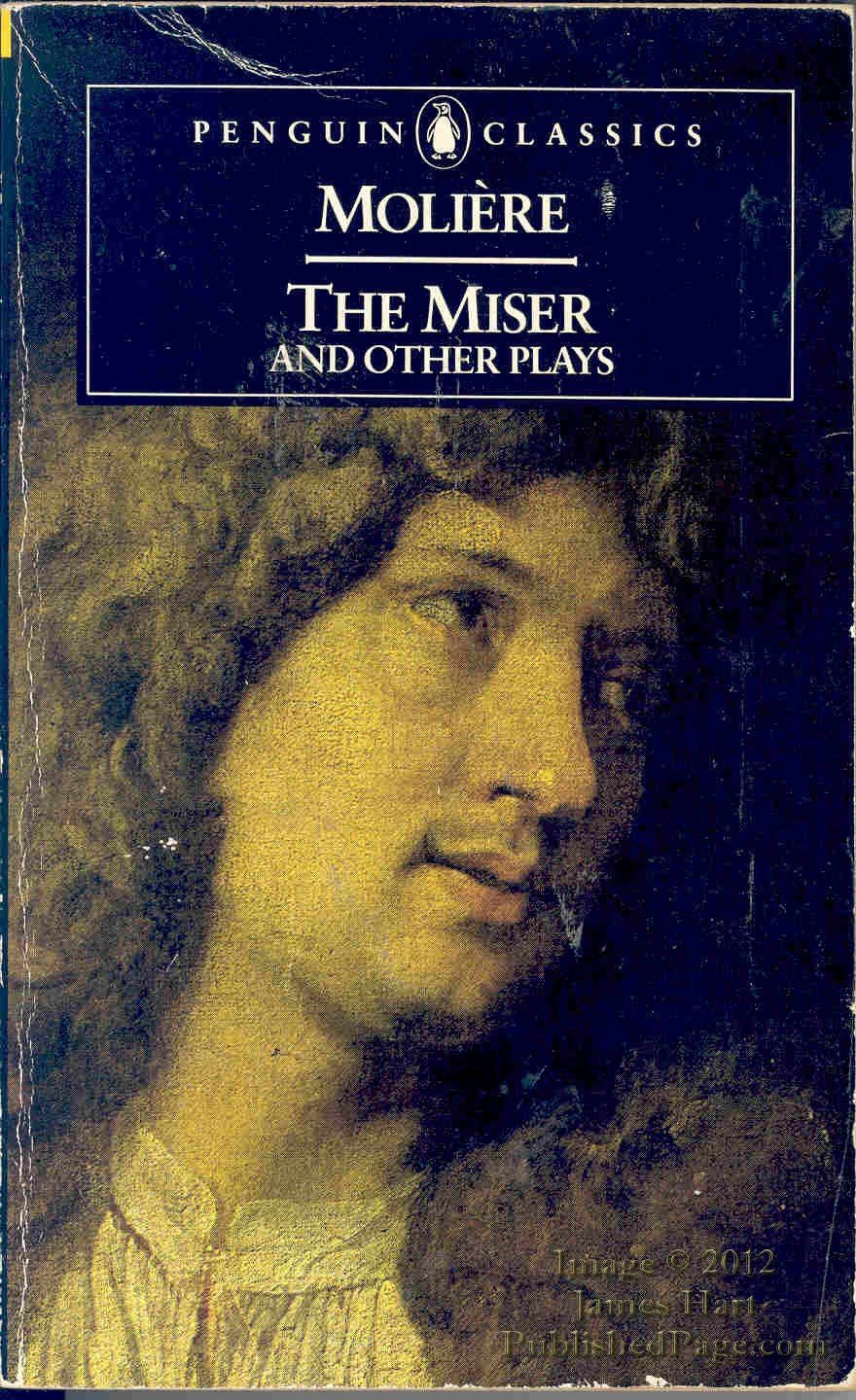 The Miser and Other Plays