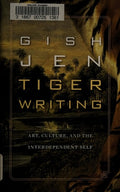 Tiger Writing Art, Culture, and the Interdependent Self