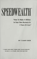 SpeedWealth How to Make a Million in Your Own Business in 3 Years Or Less