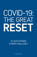 COVID-19 The Great Reset
