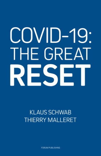 COVID-19 The Great Reset