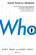 Who The A Method for Hiring