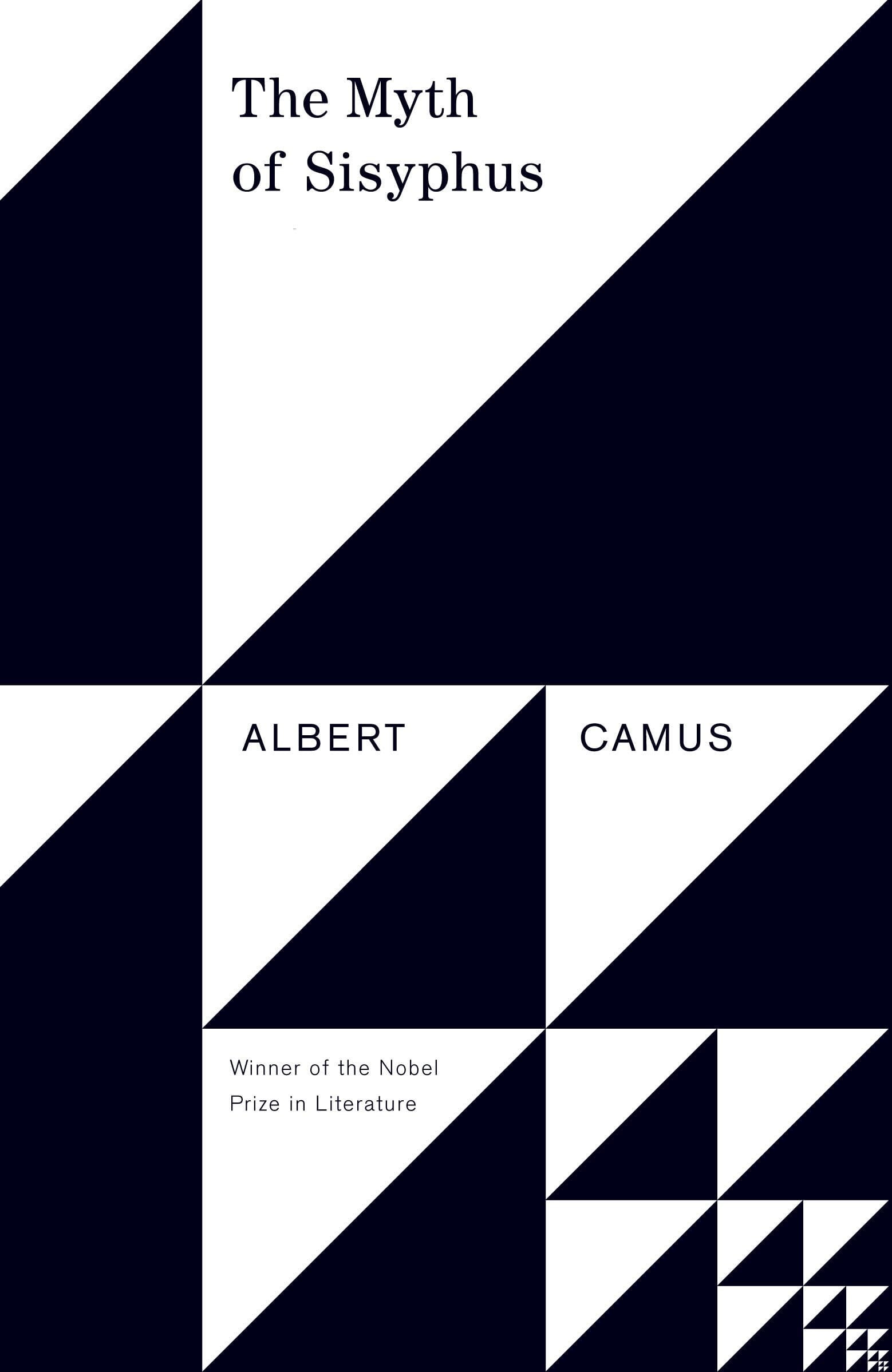 The Myth of Sisyphus, and Other Essays