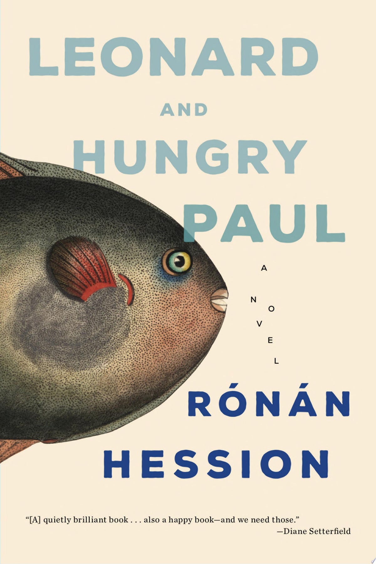 Leonard and Hungry Paul: a novel