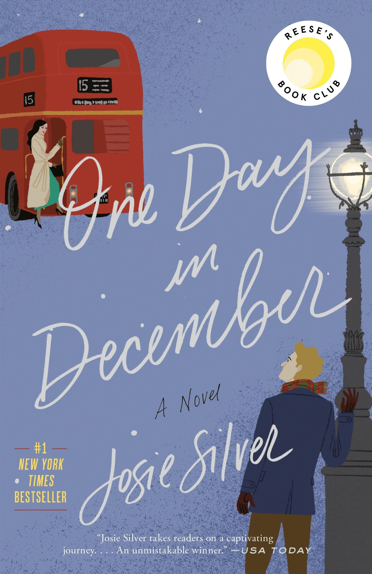 One Day in December: Reese's Book Club A Novel