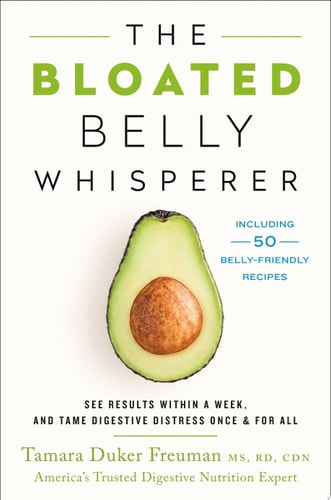 The Bloated Belly Whisperer See Results Within a Week and Tame Digestive Distress Once and for All
