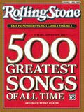 Rolling Stone Easy Piano Sheet Music Classics, Volume 1 39 Selections from the 500 Greatest Songs of All Time