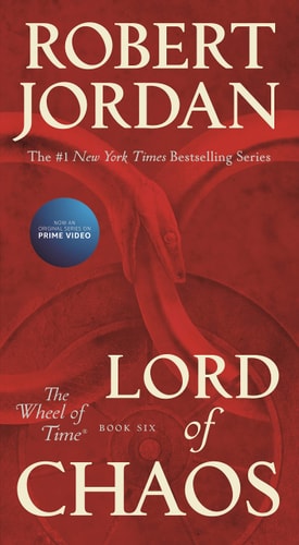 Lord of Chaos Book Six of 'The Wheel of Time'