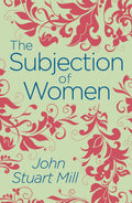 SUBJECTION OF WOMEN.