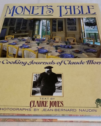Monet's Table: The Cooking Journals of Claude Monet